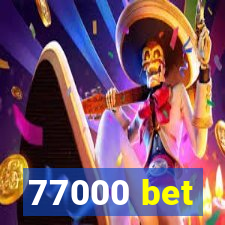 77000 bet